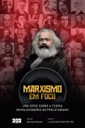Produtora 202 Filmes lança o projeto da websérie Marxismo em Foco