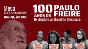Centro Acadêmico da FEUSP chama mesa sobre o legado de Paulo Freire no Brasil de Bolsonaro