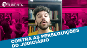 ESQUERDA DIÁRIO COMENTA | Contra as Perseguições do Judiciário - YouTube