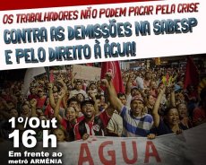 Manifestação contra as demissões na Sabesp e pelo direito à água deve parar região da Ponte Pequena em São Paulo