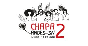 Os docentes de Esquerda Diário apoiamos a Chapa 2 – ANDES-SN Classista e de Luta