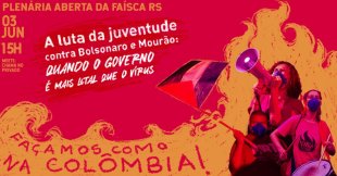 Plenária Aberta da Faísca RS: A luta da juventude contra Bolsonaro e Mourão