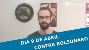 &#127897;️ESQUERDA DIARIO COMENTA | Dia 9 de abril contra Bolsonaro - YouTube