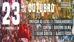 Derrotar o ajuste de Dilma, Lula e do PT!