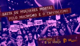 CONTAGEM REGRESSIVA PARA O 8M: Sejamos milhares nas ruas contra o machismo e o capitalismo