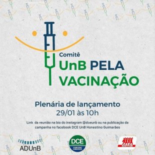 UnB: Por uma campanha de vacinação imediata dos trabalhadores linha de frente