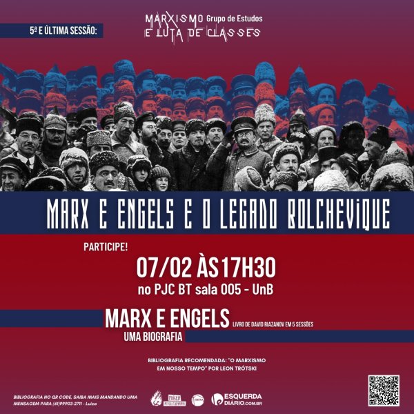 Grupo de estudos finaliza debate sobre biografia de Marx e Engels e fará última sessão sobre o legado bolchevique